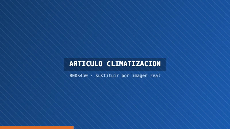 Mantenimiento del aire acondicionado antes del verano: guía práctica